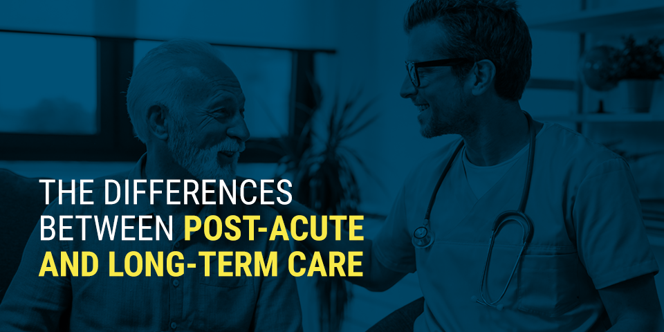 01-the-differences-between-post-acute-and-long-term-care