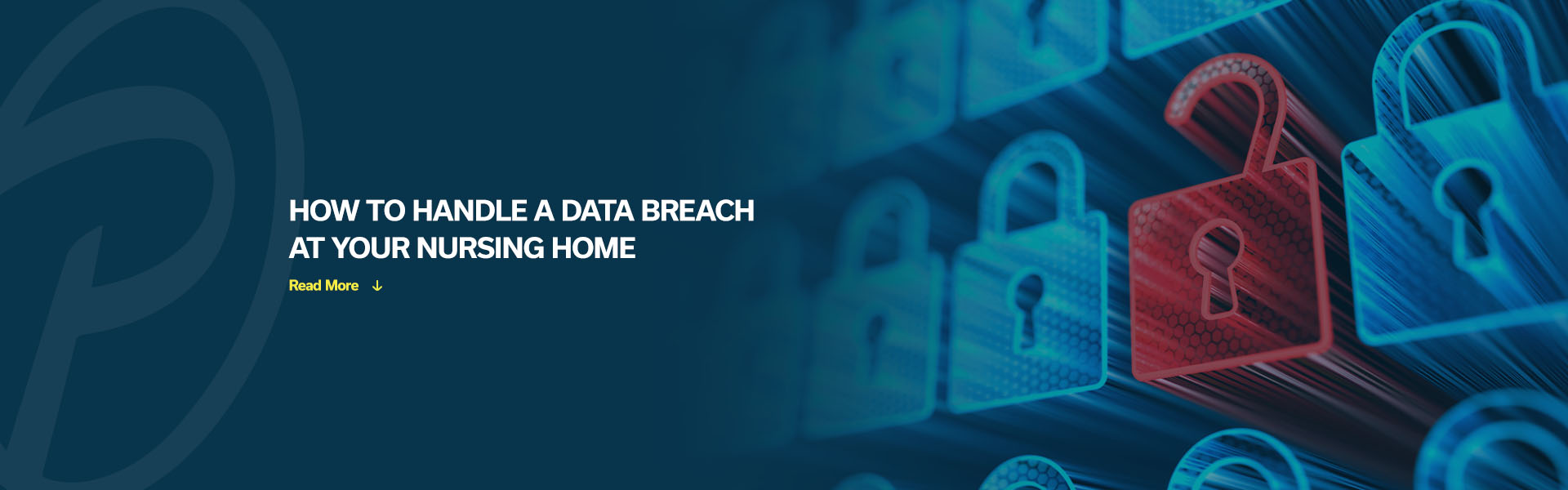 04-how-to-handle-a-data-breach-at-your-nursing-home