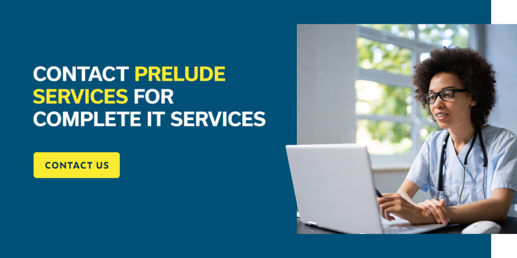Contact Prelude Services for Complete IT Services
