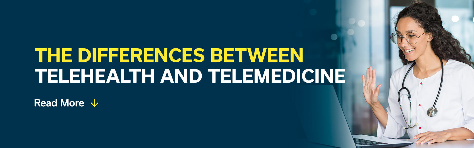 01-The-Differences-Between-Telehealth-and-Telemedicine 01-The-Differences-Between-Telehealth-and-Telemedicine